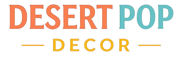 Desert Pop Decor